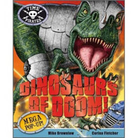 Time Pirates: Dinosaurs of Doom [Board Book]