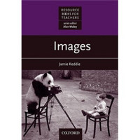 Resource Books for Teachers: Images[教师资源丛书：图像]