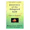 Journey of the Adopted Self: A Search for Wholeness