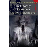 In Ghostly Company (Mystery & Supernatural) (Tales of Mystery & the Supernatural)