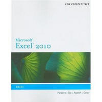 New Perspectives on Microsoft Excel 2010: Brief (New Perspectives (Thomson Course Technology))