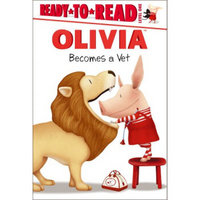 Olivia Becomes a Vet (Ready-To-Read Olivia, Level 1)  奥莉薇成为兽医