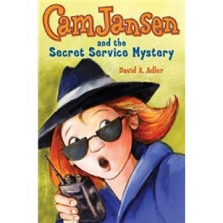 Cam Jansen and the Secret Service Mystery