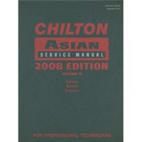 Chilton Asian Service Manual 2008: v. 3 (Chilton Asian Service Manual (4 Vol.))