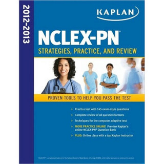 Kaplan NCLEX-PN 2012-2013 Strategies, Practice, and Review (Kaplan NCLEX-PN Exam)