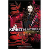 Ghost Huntress Book 3: The Reason