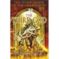 The Third God (The Stone Dance of the Chameleon)