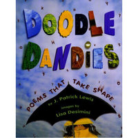 Doodle Dandies: Poems That Take Shape