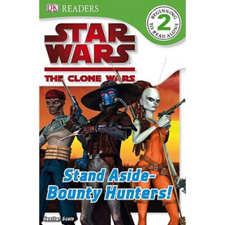 Star Wars Clone Wars: Stand Aside-Bounty Hunters!