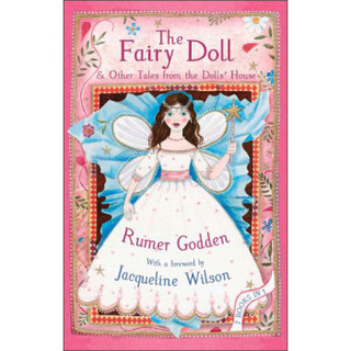 The Fairy Doll and other Tales from the Dolls' House: The Best of Rumer Godden