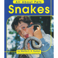 Snakes (All about Pets)