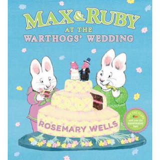 Max & Ruby at the Warthogs' Wedding