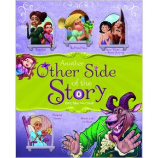 Another Other Side of the Story: Fairy Tales wit