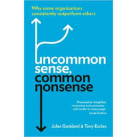 Uncommon Sense, Common Nonsense