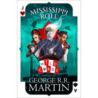 Wild Cards — MISSISSIPPI ROLL