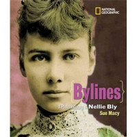 Bylines: A Photobiography of Nellie Bly