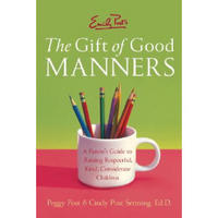 Emily Post's The Gift of Good Manners