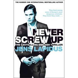 Never Screw Up (Stockholm Noir Trilogy 2) [Unabridged]