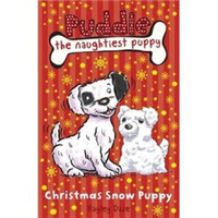 Puddle the Naughtiest Puppy: Christmas Snow Puppy: Book 9  淘气狗狗普德尔系列图书