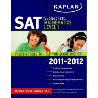 Kaplan SAT Subject Test: Mathematics Level 1 2011-2012