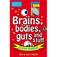 Brains, Bodies, Guts and Stuff