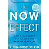 The Now Effect: How a Mindful Moment Can Change the Rest of Your Life