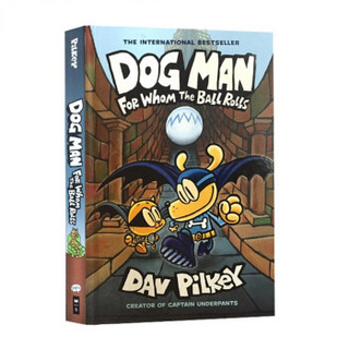 dogman7 神探狗狗的冒险7内裤超人作者Dav Pilkey英文原版