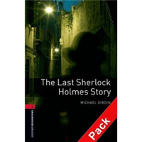 Oxford Bookworms Library Third Edition Stage 3: The Last Sherlock Holmes Story (Book+CD) 福尔摩斯