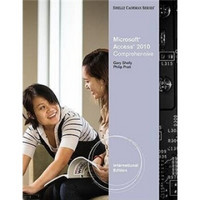 Microsoft Office Access 2010: Comprehensive (International Edition)