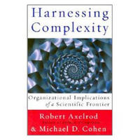 Harnessing Complexity: Organizational Implications of a Scientific Frontier