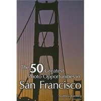 50 Greatest Photo Opportunities in San Francisco