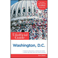 The Unofficial Guide to Washington, D.C., 11th Edition