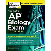 Cracking the AP Biology Exam, 2017 Edition