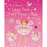 Little Book of Fairy Things to Make and Do (Padded Hardback)