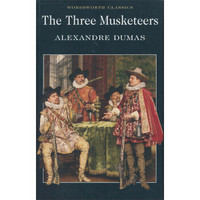 The Three Musketeers (Wordsworth Classics)[三个火枪手]