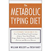 The Metabolic Typing Diet