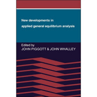 New Developments in Applied General Equilibrium Analysis[应用一般均衡分析新进展]