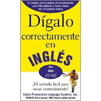 Digalo correctamente en Ingles (Say It Right In English)