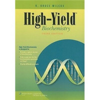 High-Yield? Biochemistry (High-Yield Series)[High-Yield: 生物化学]