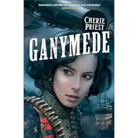 Ganymede (Clockwork Century 4)