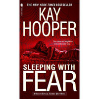 Sleeping with Fear: A Bishop/Special Crimes Unit Novel