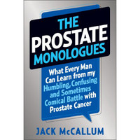 The Prostate Monologues