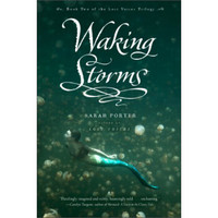 Waking Storms (The Lost Voices Trilogy)