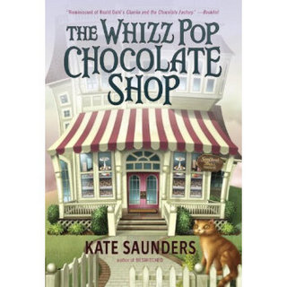 The Whizz Pop Chocolate Shop