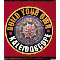 Build Your Own Kaleidescope