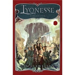 Lyonesse Book II: Darksolstice