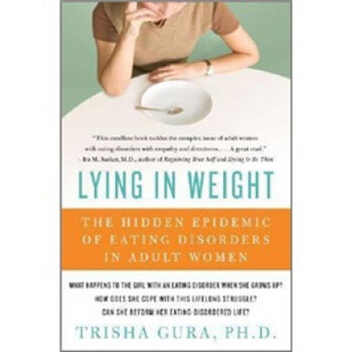 Lying in Weight: The Hidden Epidemic of Eating Disorders in Adult Women