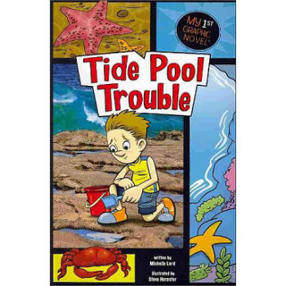 Tide Pool Trouble (My First Graphic Novel)