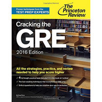 Cracking the GRE with 4 Practice Tests, 2016 Edition