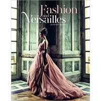 Fashion and Versailles时尚和凡尔赛宫